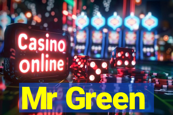 Mr Green